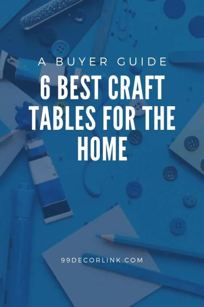 6 best craft tables for the home pintrest