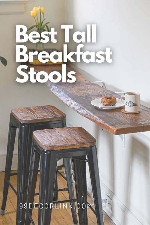Best Tall Breakfast Stools Pinterest