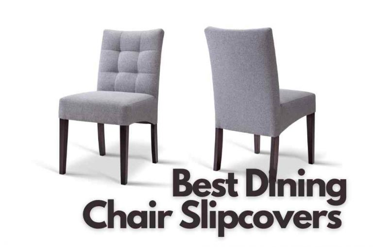 Best Dining Chair Slipcovers 2023 – Buyer’s Guide