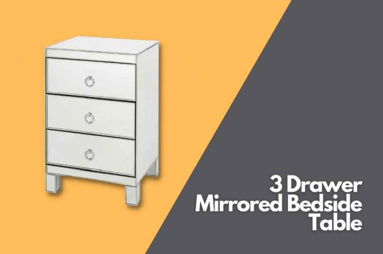 10 Best 3 Drawer Mirrored Bedside Table | 2023 Review