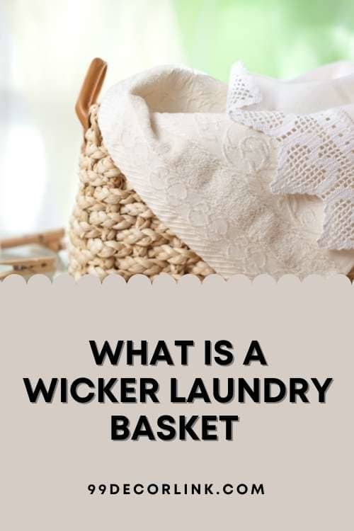 What is a Wicker Laundry Basket Pinterest